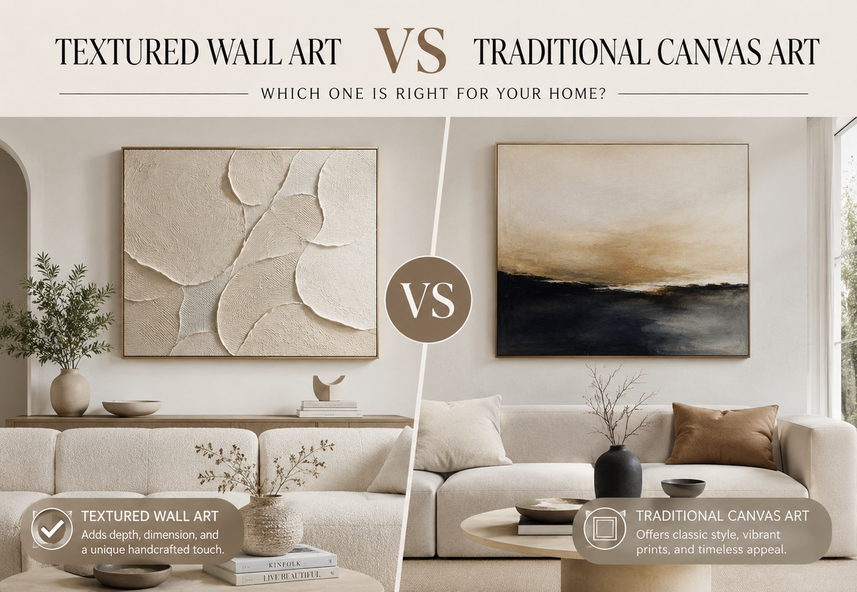 Textured Wall Art vs Traditional Canvas Art: Which One Is Right for Your Home?